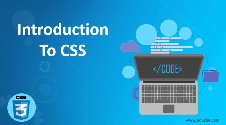 Introduction To CSS